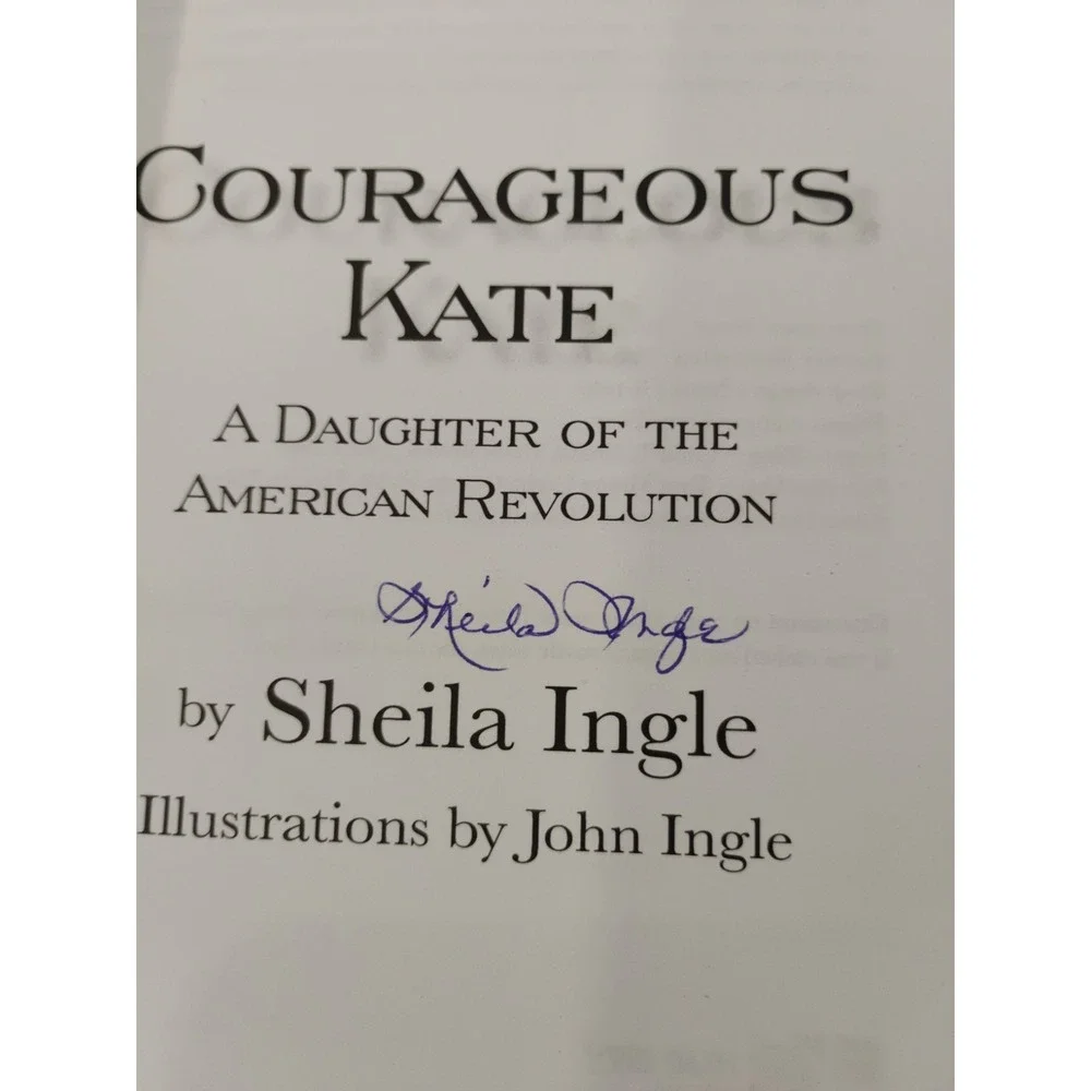 Courageous Kate‎ by Ingle, Sheila Singed  First Edition Vintage 2006